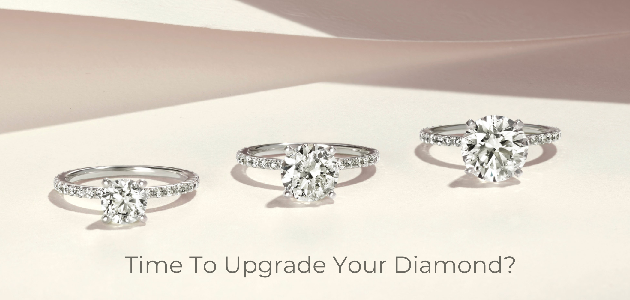 Time To Upgrade Your Diamond